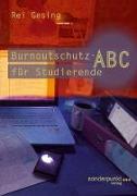 Burnoutschutz-ABC für Studierende