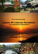Japans 99 irdische Paradiese