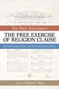 The First Amendment: The Free Exercise of Religion Clause