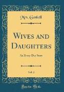 Wives and Daughters, Vol. 2