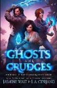 Ghosts and Grudges: A Reverse Harem Urban Fantasy
