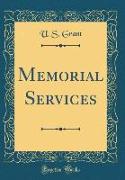 Memorial Services (Classic Reprint)
