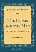The Crisis and the Man