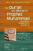 The Qur'an and Sayings of Prophet Muhammad