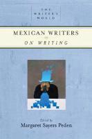 Mexican Writers on Writing