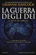 La notte del serpente. La guerra degli dei