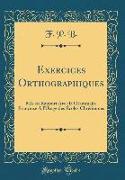 Exercices Orthographiques