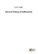 Natural History of Enthusiasm