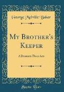 My Brother's Keeper