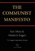 Communist Manifesto (Chiron Academic Press - The Original Authoritative Edition) (2016)