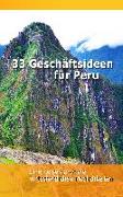33 Geschäftsideen für Peru