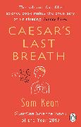 Caesar's Last Breath