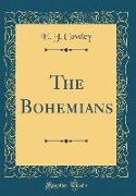 The Bohemians (Classic Reprint)