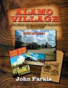 Alamo Village: How a Texas Cattleman Brought Hollywood to the Old West