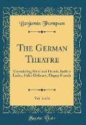 The German Theatre, Vol. 3 of 6