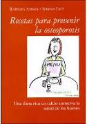 Recetas para prevenir la osteoporosis