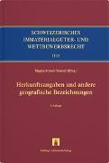 Herkunftsangaben und andere geographische Bezeichnungen