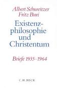 Existenzphilosophie und Christentum