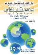 Ingles Al Espanol: English for Spanish Speakers