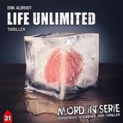 Mord in Serie 31: Life Unlimited