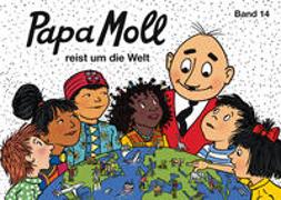 Papa Moll reist um die Welt