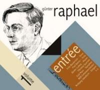 Entr,e-Günter Raphael Vol.1