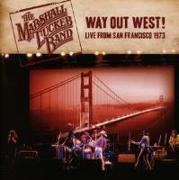 Way Out West! Live From San Francisco 1973