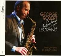 George Robert spielt Michel Legrand