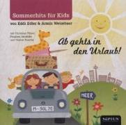 Ab Gehts In Den Urlaub (Kinderlieder)