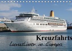 Kreuzfahrtschiffe in Europa (Tischkalender 2016 DIN A5 quer)