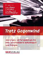 Trotz Gegenwind