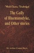 The Gully of Bluemansdyke, and Other stories