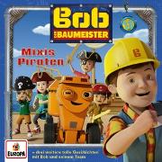 Bob der Baumeister 013 / Mixis Piraten