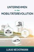 Unternehmen in der Mobilitätsrevolution