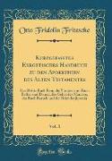 Kurzgefasstes Exegetisches Handbuch zu den Apokryphen des Alten Testamentes, Vol. 1
