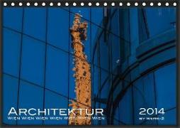 Architektur - Wien (Tischkalender 2016 DIN A5 quer)
