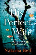 His Perfect Wife