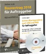 Bauvertrag 2018 für Auftraggeber + CD Sichere Korrespondenz nach VOB und BGB für Auftraggeber