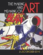 Making and Meaning of Art, The