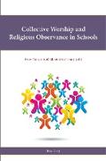 Collective Worship and Religious Observance in Schools