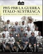 1915-1918 La guerra Italo-austriaca