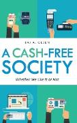 A Cash-Free Society