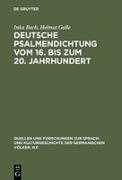 Deutsche Psalmendichtung vom 16. bis zum 20. Jahrhundert