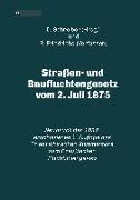 Straßen- und Baufluchtengesetz vom 2. Juli 1875