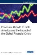 Economic Growth in Latin America and the Impact of the Global Financial Crisis