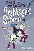 Phoebe and Her Unicorn in the Magic Storm