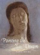 Painting the Dream: From the Biblical Dream to Surrealism