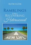 Ramblings from a Recovering Heterosexual