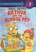 Arthur and the School Pet [With Sticker(s)]