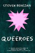 Queeroes: Volume 1